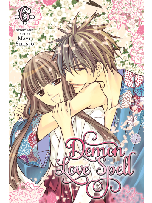 Title details for Demon Love Spell, Volume 6 by Mayu Shinjo - Available